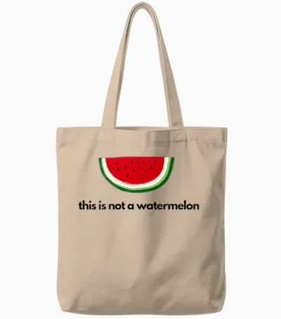 This Is Not a Watermelon Palestine Fun Tote Bags - Natural