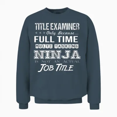 Title Examiner T Shirt - Multitasking Ninja Job Gi Unisex Sweatshirt - Dark Heather