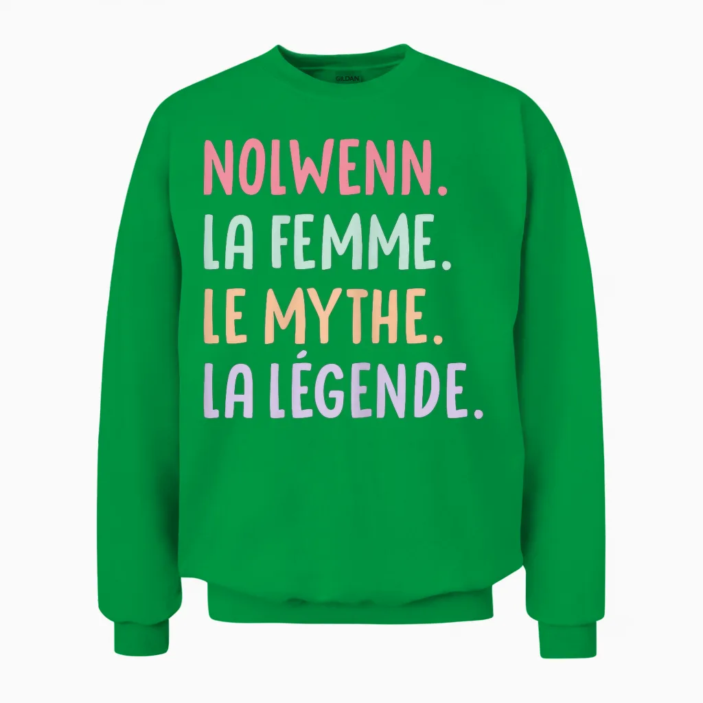 Wife Girlfriend Humour Gift Personalized Name Nolwenn T-Shirt, Black, Female X-Small Unisex Sweatshirt in Irish Green