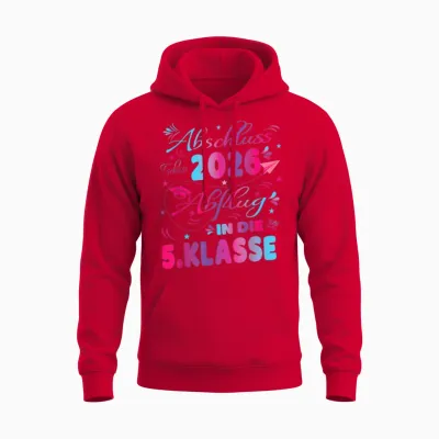 Abschluss Grundschule 2026 Einschulung 5.klasse Mädchen Unisex Hoodie - Red