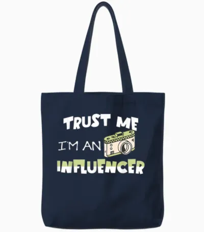 Trust Me, I'm an Influencer, Funny Fan of Sarcastic Social Media T-Shirt, Black, S Tote Bags - Navy