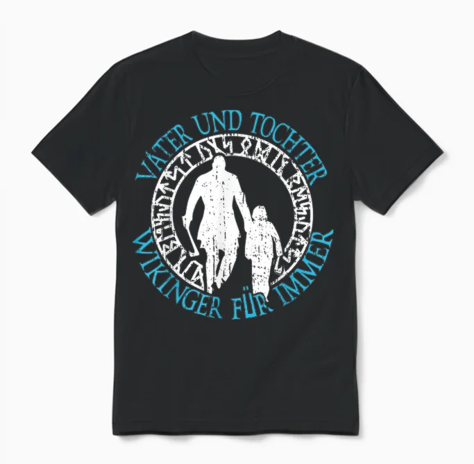 Vater Und Tochter Wikinger Für Immer Vatertag Wikinger Unisex T-Shirt in Black