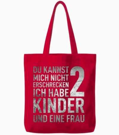 Du Kannst Mich Nicht Erschrecken Ich Habe 2 Kinder Vatertag Tote Bags - Red
