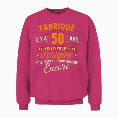 Fabriqué Il Y a 50 Ans - 50 Ans Anniversaire Blague 1975 Unisex Sweatshirt - Heliconia