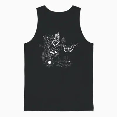 Sei Echt, Nicht Perfekt — Mit Authentischen Schmetterlingen Und Blumen Unisex Tank Top - Black