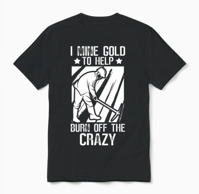 Gold Mining Unisex T-Shirt in Black