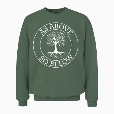 As Above, So Below - Spirituality Tree Unisex Sweatshirt - Military Green
