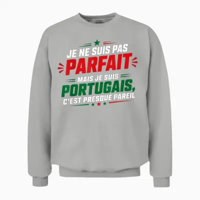 Humour Portugais Citation Drole Blague Je Suis Portugais Unisex Sweatshirt - Ash