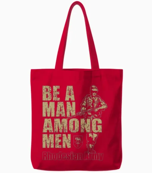 Be a Man Among Men Rhodesian Army Recruitment Tote Bags in Red