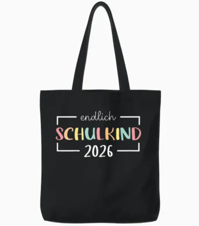 Kinder Schule Erstklässler Einschulung - Endlich Schulkind 2026 Tote Bags - Black