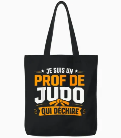 Je Suis Prof De Judo Qui Déchire Humour Professeur De Judo Tote Bags - Black