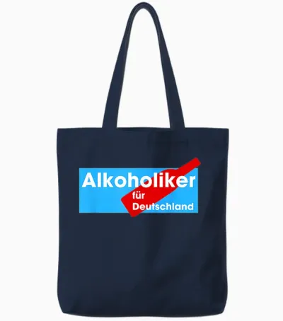 Alcoholiker Für Deutschland T-Shirt, Black, S Tote Bags - Navy