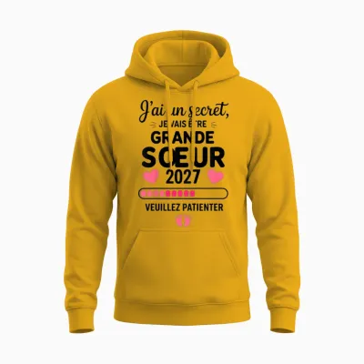 Je Vais Etre Grande Soeur 2027 Future Grande Soeur 2027 Unisex Hoodie - Gold