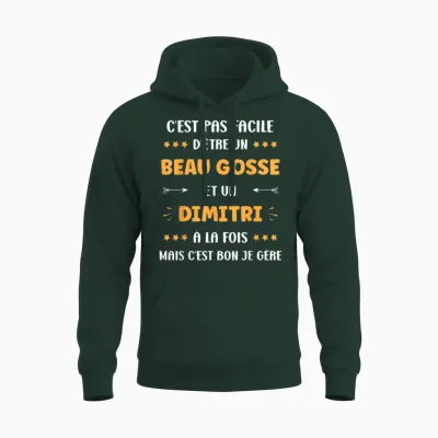 Beau Gosse Super Dimitri Boy Name Humour Dimitri T-Shirt, Black, S Unisex Hoodie - Forest