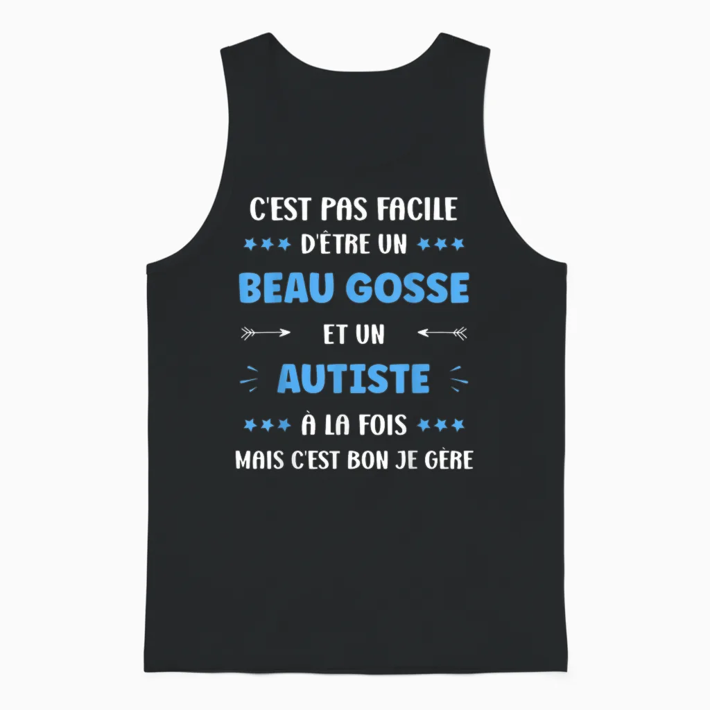 Je Suis Autiste Humour Beau Gosse Super Autiste Unisex Tank Top in Black
