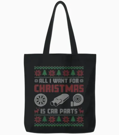 All I Want for Christmas Is More Car Parts Ugly Sweater Xmas Tote Bags - Black