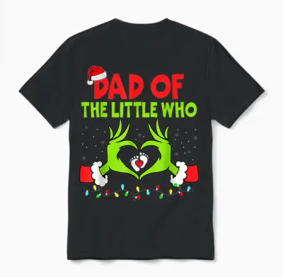 Dad of the Little Who Funny Christmas Pregnancy Announcement Unisex T-Shirt - Black