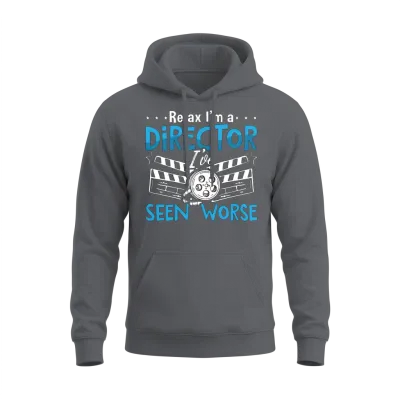 Film Director Relax I'm a Director Cinematographer Unisex Hoodie - Charcoal
