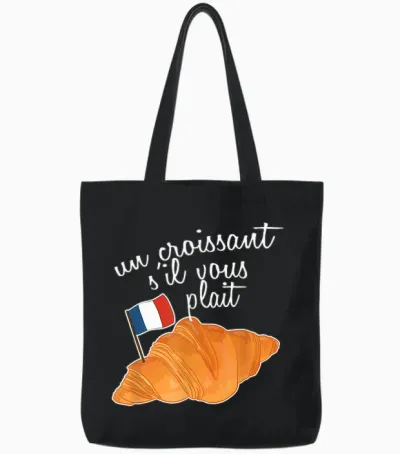 Un Croissant S'il Vous Plait France Amoureux Drapeau Français Tote Bags - Black