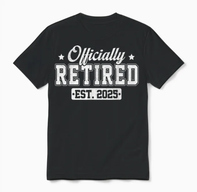 Vintage Officially Retired 2025 Funny Retirement 2025 Humor Unisex T-Shirt in Black