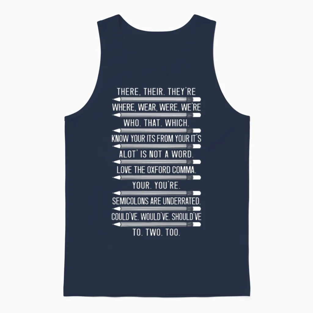 Funny Grammar Police Grammar Nazy English Teacher Unisex Tank Top in Navy