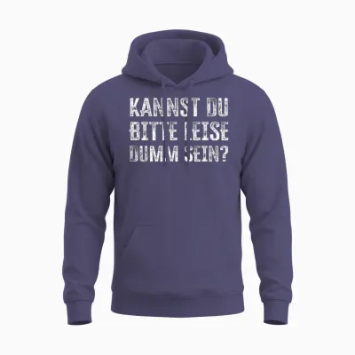 Kannst Du Bitte Leise Dumm Sein? Unisex Hoodie - Heather Sport Dark Navy