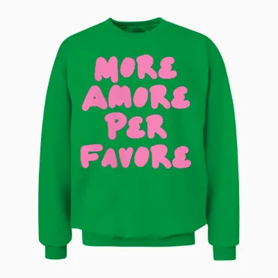 Mehr Amore Pro Favore Unisex Sweatshirt - Irish Green