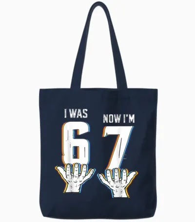 Six Seven Meme 7 Year Old Birthday Shirt Was 6 Now I'm 7 Tote Bags - Navy