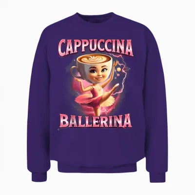 Cappuccino Ballerina Italian Brainrot Funny Memes Unisex Sweatshirt - Purple