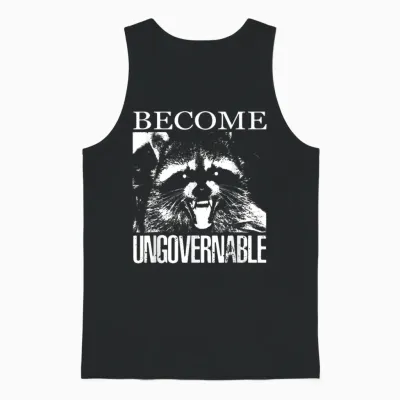 Funny Raccoon T-Shirt Become Ungovernable Raccoon Unisex Tank Top - Black