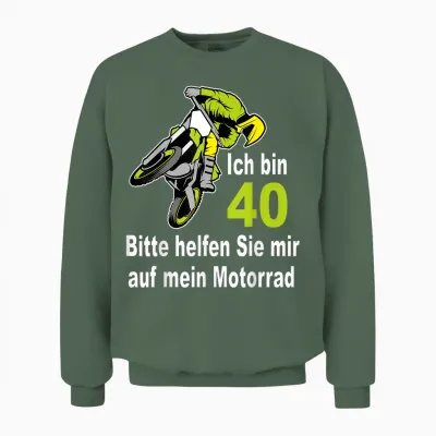 40. Geburtstag Mann Geschenk Lustig Biker Motorrad Motocross Unisex Sweatshirt - Military Green