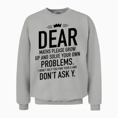 Funny Mathematics Maths Nerd Unisex Sweatshirt - Ash