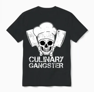 Culinary Gangster Cook Cooking Restaurant Unisex T-Shirt - Black