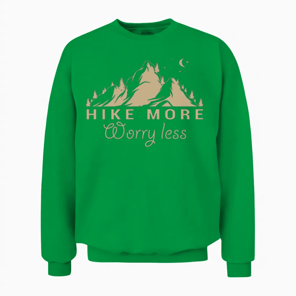 Hike More Worry Less Hiking & Outdoors Unisex Sweatshirt in Irish Green