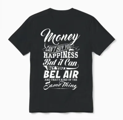 Money and Bel Air W Unisex T-Shirt - Black