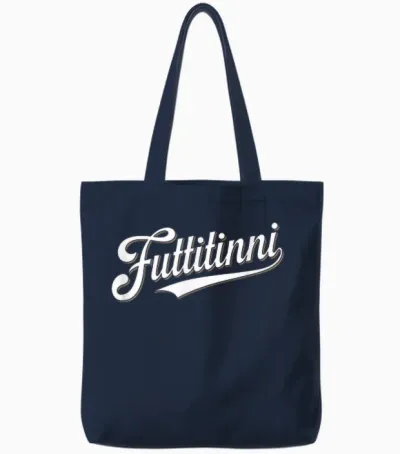 Futtitinni Parola Dialetto Siciliano Sicilia Sicily Tote Bags - Navy