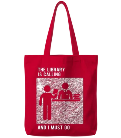 The Library Is Calling I Must Go Tote Bags - Red