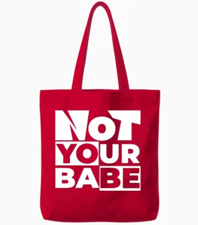 Not Your Babe Tote Bags - Red