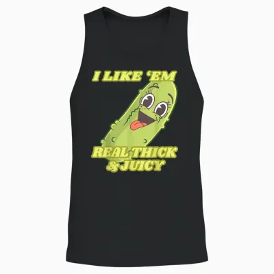 I Like Em Real Thick and Juicy, Funny Pickle Meme Unisex Tank Top - Black