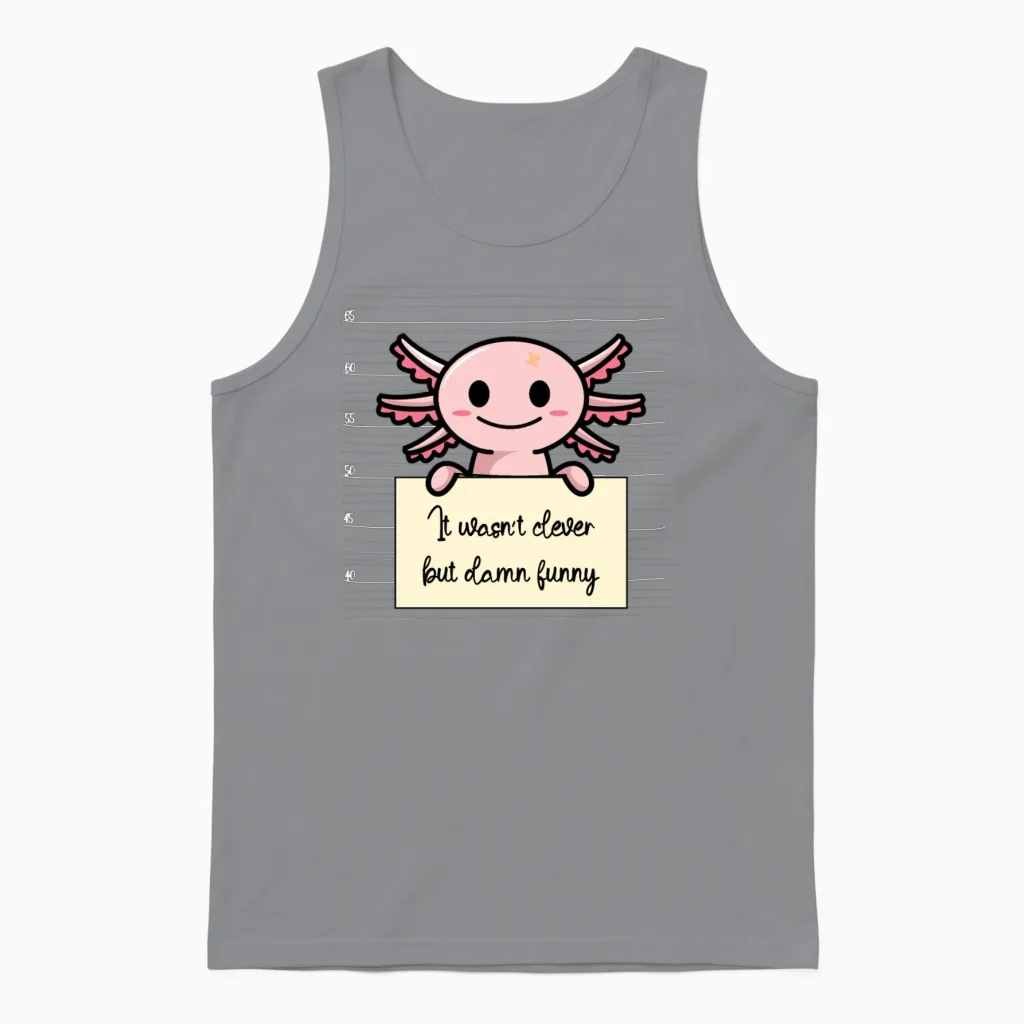Axolotl Was Not Clever but Funny Unisex Tank Top in Sport Grey