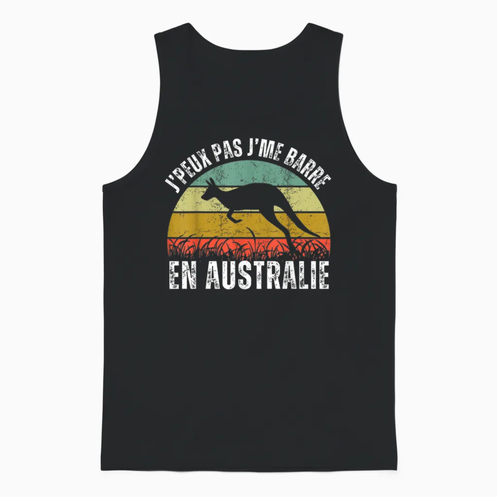 Je Peux Pas Je Me Barre En Australia Gift Australian Retro T-Shirt, Black, S Unisex Tank Top in Black