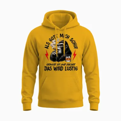 Als Gott Mich Schuf Grinste Er Und Dachte Lustig (on Back) Unisex Hoodie - Gold