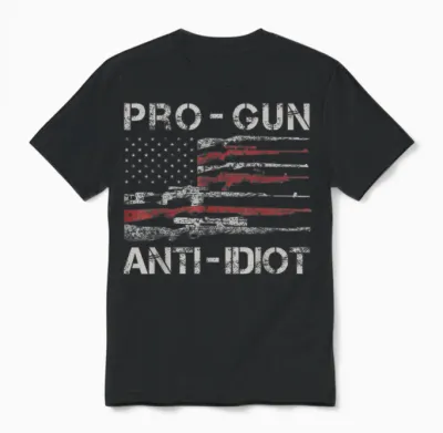 Pro Gun Anti Idiot Shirt Vintage Usa Flag 2nd Amendment Unisex T-Shirt - Black