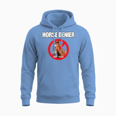 Horse Denier Classic Funny Horses Are Not Real T-Shirt, Black, S Unisex Hoodie - Carolina Blue