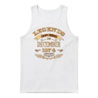 Legends Are Born in December 1974 Unisex Tank Top - White – 1