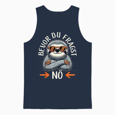 Bevor Du Fragst Nö, Women's / Men's / Children's Funny Sloth T-Shirt, Black Unisex Tank Top - Navy