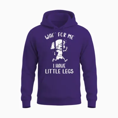 Funny Short Legs Meme Women Wait for Me - I Have Little Legs Unisex Hoodie - Purple