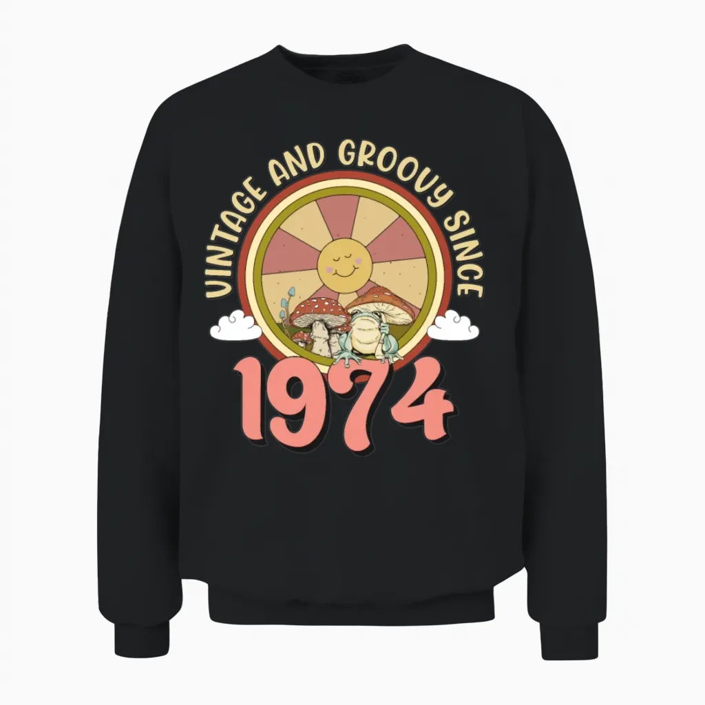 Vintage 1974 Tshirt Retro Hippie Groovy 49th Bday Unisex Sweatshirt in Black