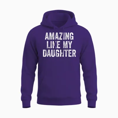 Amazing Like My Daughter Fathers Day Dad Funny Unisex Hoodie - Purple