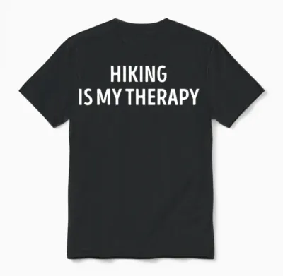 Hiking Is My Therapy Funny Outdoors Unisex T-Shirt - Black